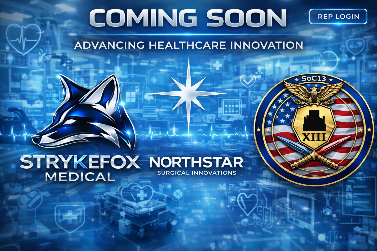 Strykefox Medical & Northstar Surgical Innovations - Coming Soon